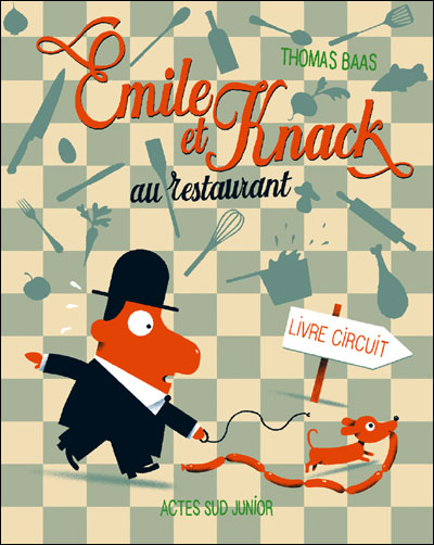 Couverture de Émile et Knack au restaurant : livre circuit
