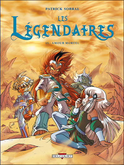 Les Legendaires tome 15