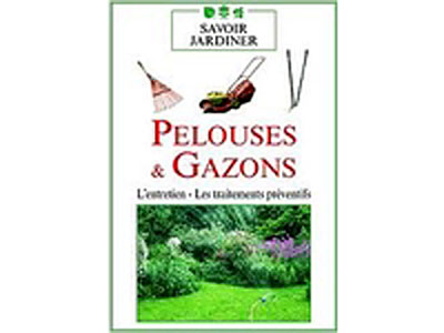 Pelouses et gazons - Volume 2