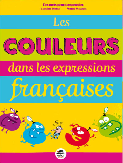 Couverture de Les Couleurs dans les expressions françaises