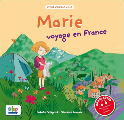 Couverture de Marie voyage en France