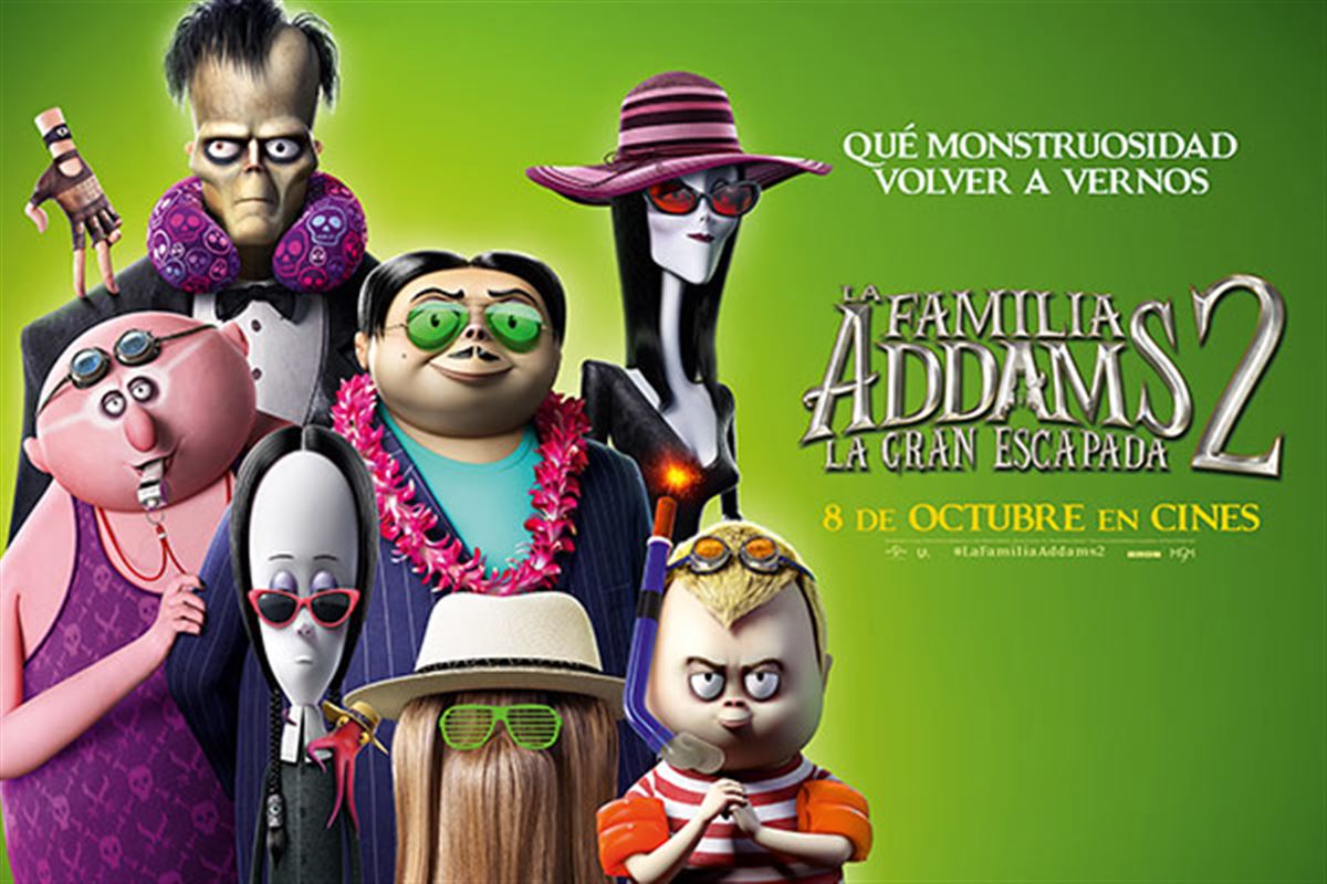 LA FAMILIA ADAMS 2 LA GRAN ESCAPADA 8 10 21 EN CINES TE INVITAMOS A