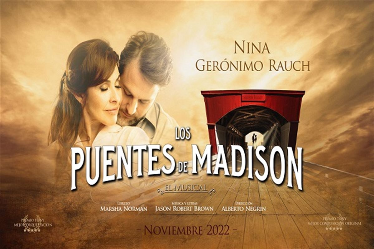 Los Puentes De Madison El Musical Desde El Teatro Edp Gran V A