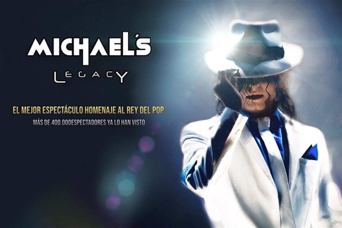 Michaels Legacy El Mejor Homenaje Al Rey Del Pop Te Invitamos El Y