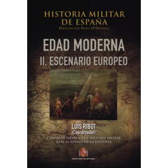 Historia Militar De Espa A Iii Edad Moderna Varios Autores En