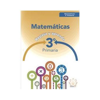 Repasa Y Aprende Matem Ticas Primaria En Libros Fnac