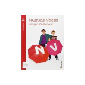 Lengua Cast Nuevas Voces Primaria Saber Hacer En Libros Fnac