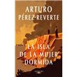 La Isla De La Mujer Dormida Arturo P Rez Reverte De Descuento Fnac