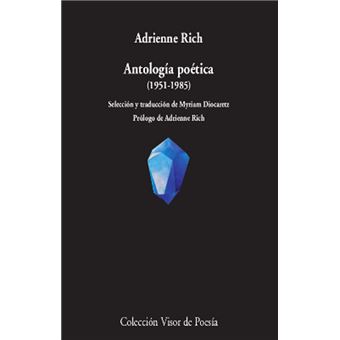 Antología Poética 1951 1985 Adrienne Rich 5 en libros Fnac