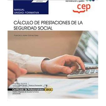 Manual C Lculo De Prestaciones De La Seguridad Social Uf