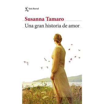 Una Gran Historia De Amor Julia Osuna Aguilar Susanna Tamaro 5 De