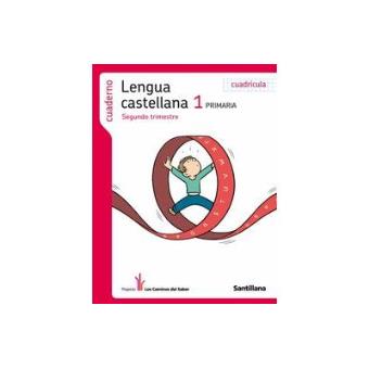 Cuaderno Lengua Cuadricula 1 Primaria 2 Trim Los Caminos Del Saber 5