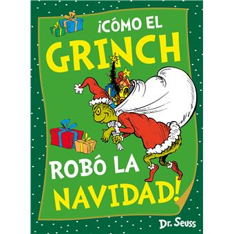 C Mo El Grinch Rob La Navidad Dr Seuss Dr Seuss Mar A Serna