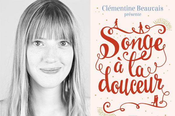 Songe à la douceur de Clémentine Beauvais un roman original et réussi