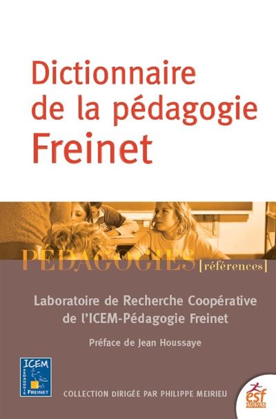 Dictionnaire De La Pedagogie Freinet Laboratoire De Recherche