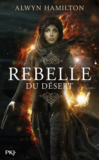 Rebelle du désert - Tome 1 d'Alwyn Hamilton 1507-1