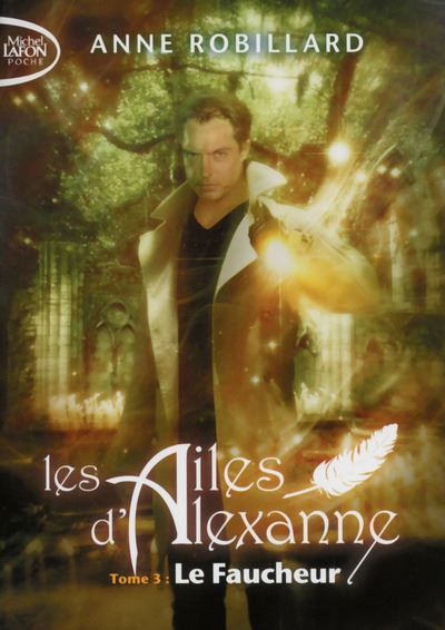 Les Ailes D Alexanne Tome 3 Les Ailes D Alexanne Tome 3 Le