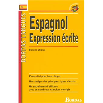 Espagnole expression ecrite broché Collectif Achat Livre fnac