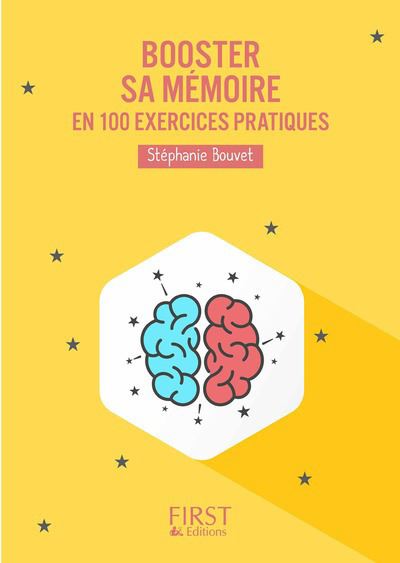 Le Petit Livre de Booster sa mémoire en 100 exercices pratiques