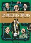 Les meilleurs ennemis