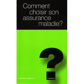 comment choisir son assurance maladie broché Inconnus Achat