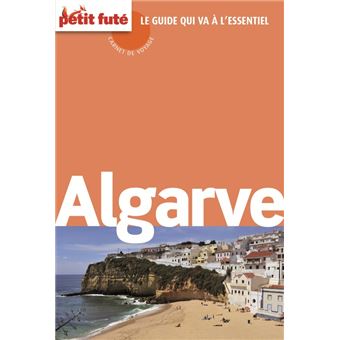 Petit Futé Algarve 2015 broché Collectif Achat Livre ou ebook