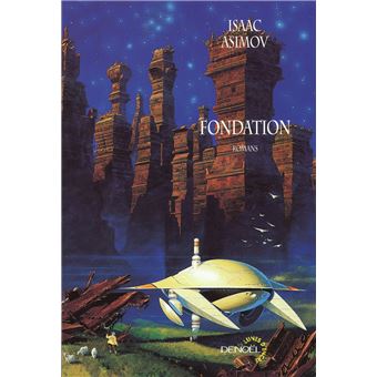 Le Cycle De Fondation Tome 1 Fondation Isaac Asimov Jean