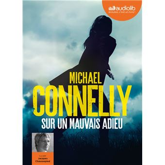 Une Enquête De Harry Bosch Livre audio 1 CD MP3 Sur un mauvais