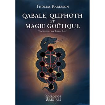 Qabale, qliphoth et magie goétique 1540-1