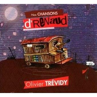 Nos chansons d'Renaud Olivier Trévidy Vinyl album Fnac.com