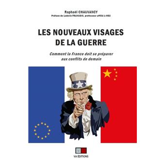 Les Nouveaux Visages De La Guerre Comment La France Doit Se Pr Parer