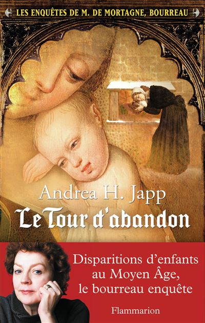 Andrea H. Japp (M. de Mortagne) la série 3 tomes