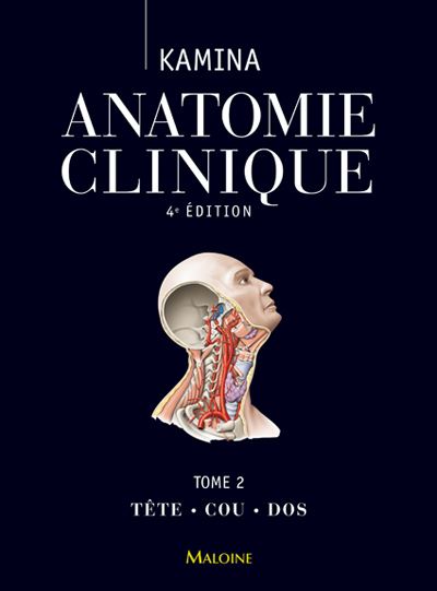 Anatomie Clinique Tome Tete Cou Dos E Ed T Te Cou Dos Tome