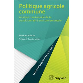 Politique agricole commune Analyse transversale de la conditionnalité