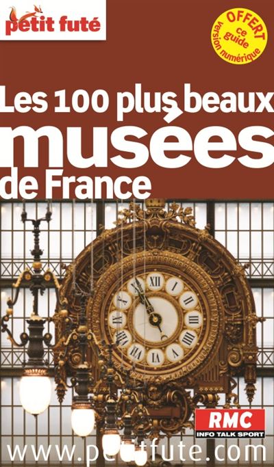 Les 100 plus beaux musées de France