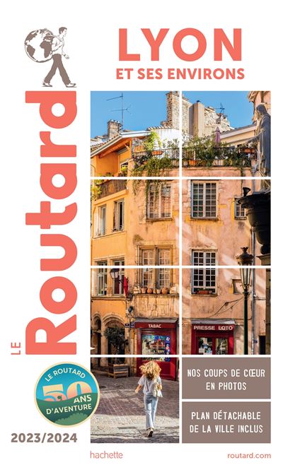 Guide Du Routard Lyon Et Ses Environs Broch Collectif