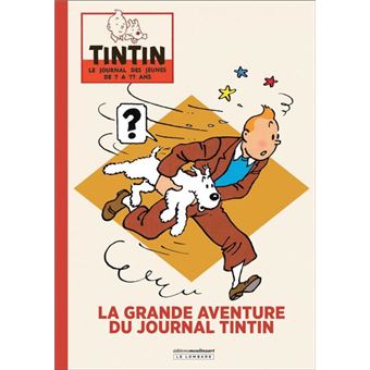 Tintin Edition De Luxe Tome La Grande Aventure Du Journal Tintin