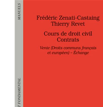 Cours de droit civil Contrats Vente Droit commun français et