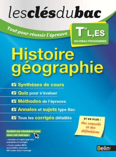 Histoire G Ographie Terminale L Es Les Cl S Du Bac Broch