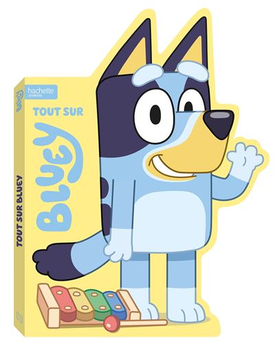 Bluey Bluey Tout Sur Bluey Collectif Cartonn Livre Tous Les