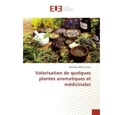 Valorisation De Quelques Plantes Aromatiques Et M Dicinales Broch