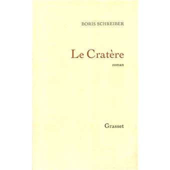 Le Crat Re Boris Schreiber Achat Livre Ou Ebook Fnac