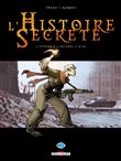 L´histoire secrète, l´intégrale