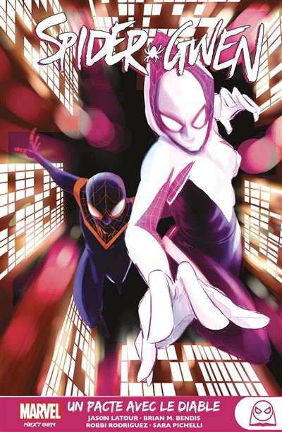 Spider Man Tome Marvel Next Gen Spider Gwen T Un Pacte