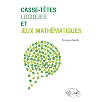 Casse T Tes Logiques Et Jeux Math Matiques Broch Ramdane Ouah S