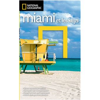 National Geographic Miami Edition 2014 broché Collectif Achat