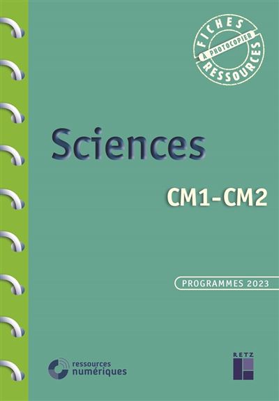 Sciences CM1 CM2 Ressources numériques broché Jean Claude Caron