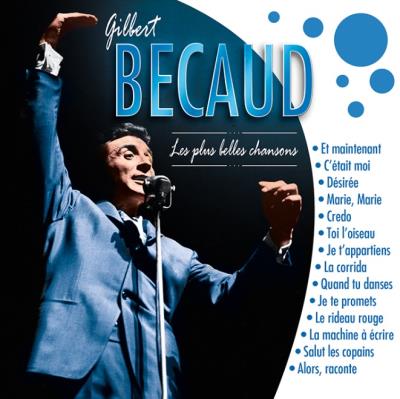 Les Plus Belles Chansons De Gilbert B Caud Cd Album En Gilbert B Caud