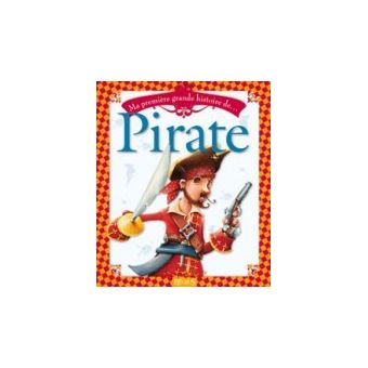 Couverture : Ma première grande histoire de pirate