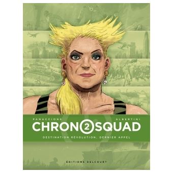 Chronosquad - Chronosquad, T2